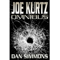 Joe Kurtz Crime Thriller Series-1 3 by Dan Simmons 1