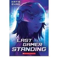 Last Gamer Standing by Katie Zhao ePub Download