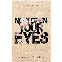 Now Open Your Eyes by Nicole Fiorina ePub Download