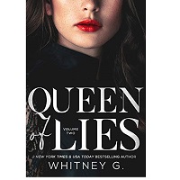 Queen of Lies by Whitney G