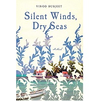 Silent Winds Dry Seas by Vinod Busjeet