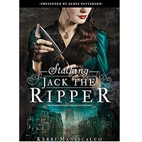 Stalking Jack the Ripper by Kerri Maniscalco PDF Download