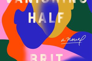 THE VANISHING HALF by Brit Bennett 1