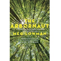 The Arbornaut by Meg Lowman ePub Download
