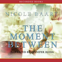 The Moment Between by Nicole Baart ePub Download