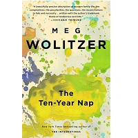 The Ten-Year Nap by Meg Wolitzer ePub DOWNLOAD