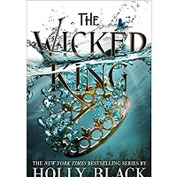 The Wicked King by Holly Black 1