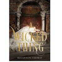 A Wicked Thing by Rhiannon Thomas ePub Download