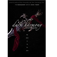 Dark Harmony The Bargainer Book 4 by Laura Thalassa