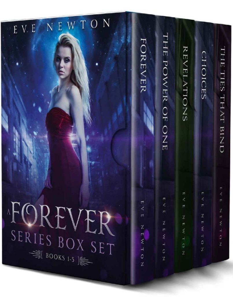 Forever Series 01 05 Box Set by Eve Newton