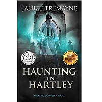 Haunting in Hartley Haunting Clarisse 2 by Janice Tremayne