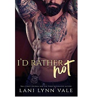Id Rather Not by Lani Lynn Vale