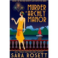 Murder at Archly Manor (High Society Lady Detective Book 1) by Sara Rosett ePub Download