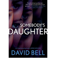 Somebodys Daughter by David Bell ePub Download