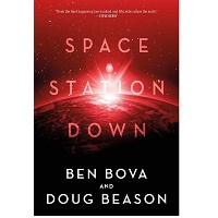 Space Station Down by Ben Bova Doug Beason