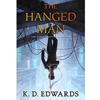 The Hanged Man by K.D. Edwards