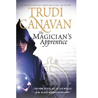 The Magicians Apprentice by Trudi Canavan