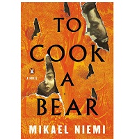 To Cook a Bear by Mikael Niemi ePub Download