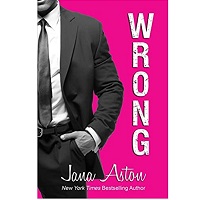 Wrong by Jana Aston