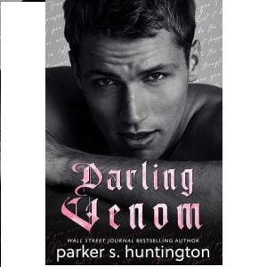 Darling Venom By Parker S. HuntingTon eBook