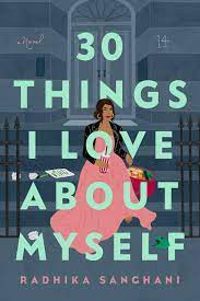 30 Things I Love About Myself by Radhika Sanghani ePub Download