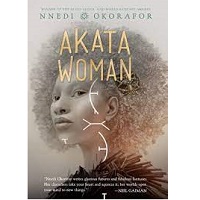 Akata Woman Nnedi Okorafor