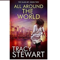 All Around The World The Glass Tracy Stewart