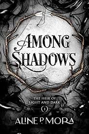 Among Shadows by Aline P Mora ePub Download