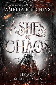 Ashes of Chaos Amelia Hutchins ePub Download