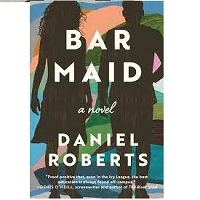 Bar Maid by Daniel Roberts