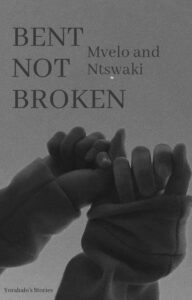 Bent Not Broken By Thathu Conco PDF Download