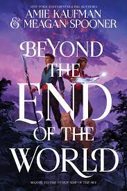 Beyond the End of the World by Amie Kaufman ePub Download