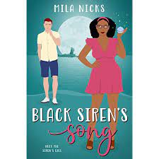 Black Siren Song A BWWM Para by Mila Nicks ePub Download