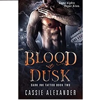 Blood At Dusk Dark Ink Tatto B2 Cassie Alexander