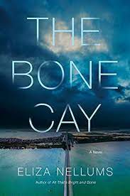 Bone Cay by Eliza Nellums ePub Download