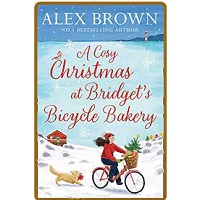 Cosy Christmas at Bridgets Bicycle Bakery A Alex Brown