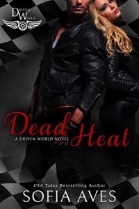 Dead Heat by Sofia Aves PDF Download