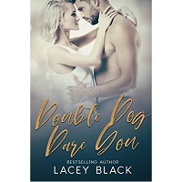 Double Dog Dare You by Lacey Black
