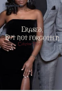 ERASED BUT NOT FORGOTTEN by Cathrine Phiri PDF Download