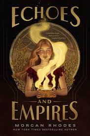 Echoes and Empires by Morgan Rhodes ePub Download