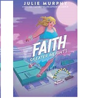 Faith Greater Heights Julie Murphy