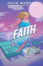 Faith Greater Heights by Julie Murphy ePub Download