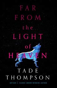 Far from the Light of Heaven by Tade Thompson ePub Download