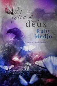 Folie À Deux by Ruby Medjo PDF Download