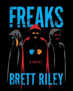 Freaks by Brett Riley PDF Download