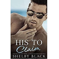 His to Claim A Virgin Islands Romance B2 Shelby Black