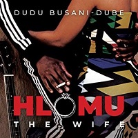 Hlomu the wife by Busani dube