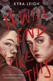 It Will End Like This by Kyra Leigh ePub Download