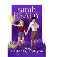 Love Artifacts and You by Sarah Ready
