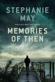 Memories of Then by Stephanie May ePub Download